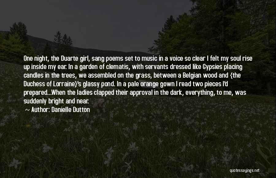 Danielle Dutton Quotes 1190736