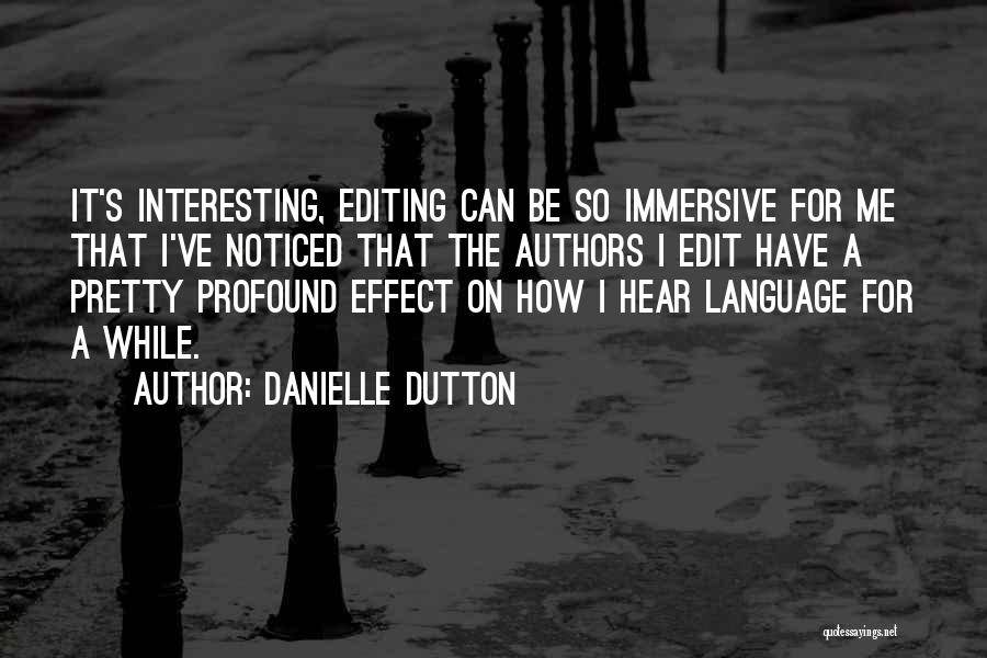 Danielle Dutton Quotes 1452010