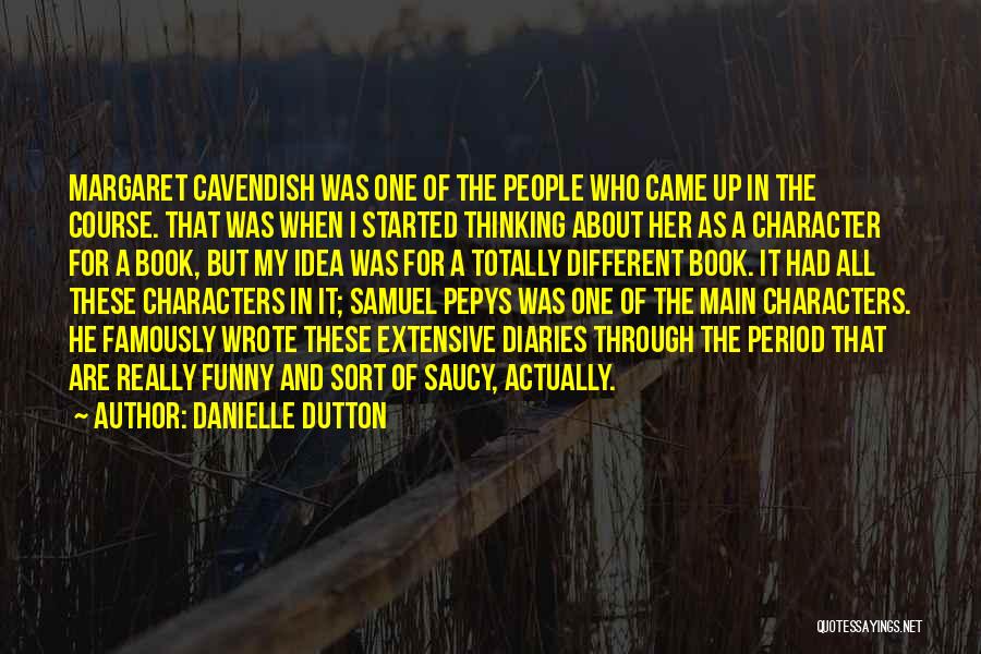 Danielle Dutton Quotes 1516653