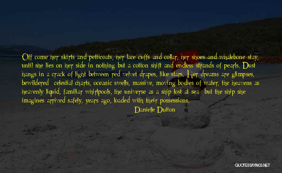 Danielle Dutton Quotes 165697