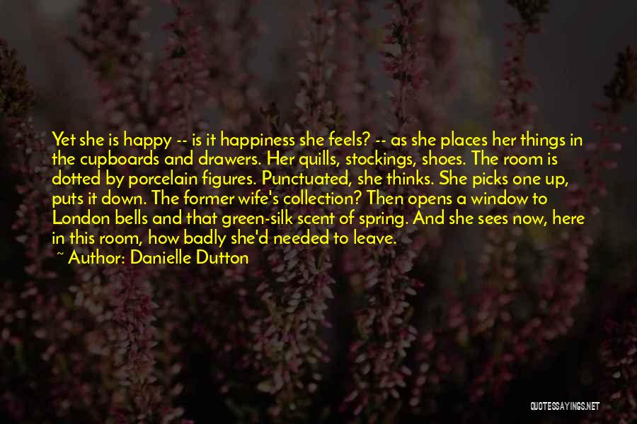 Danielle Dutton Quotes 276139