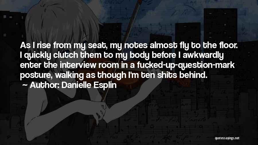 Danielle Esplin Quotes 1614444