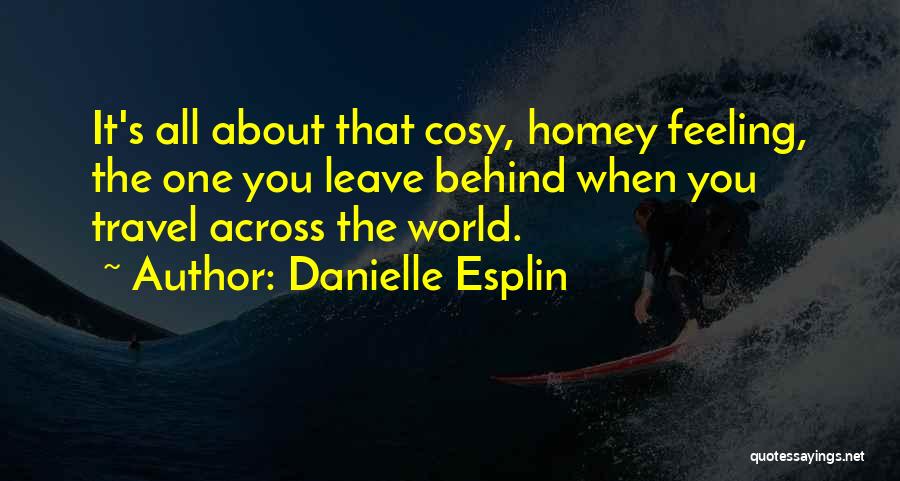 Danielle Esplin Quotes 1917143