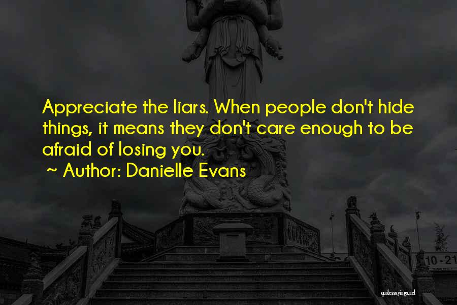 Danielle Evans Quotes 1084360