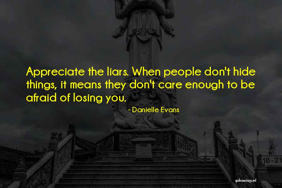 Danielle Evans Quotes 1084360 Danielle Evans Quotes 1084360