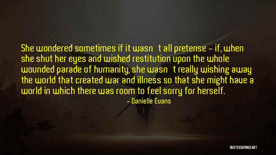 Danielle Evans Quotes 469538 Danielle Evans Quotes 469538