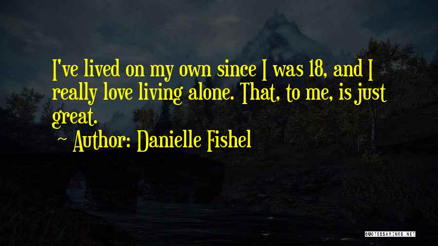 Danielle Fishel Quotes 1066039