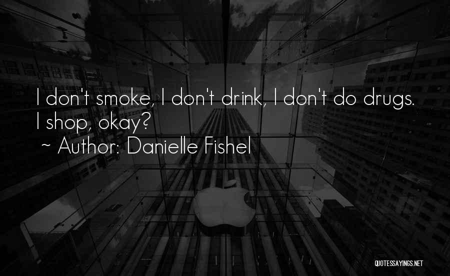 Danielle Fishel Quotes 1972300