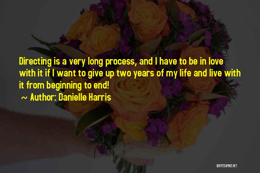 Danielle Harris Quotes 1720759