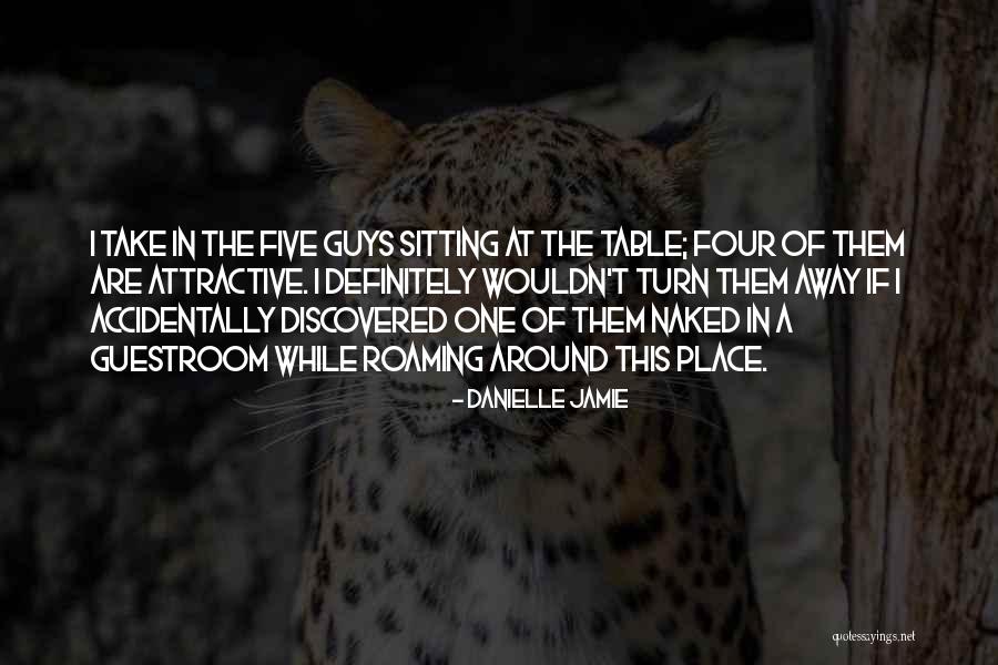 Danielle Jamie Quotes 1263818