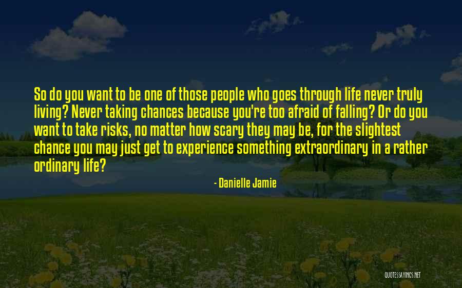 Danielle Jamie Quotes 1928959