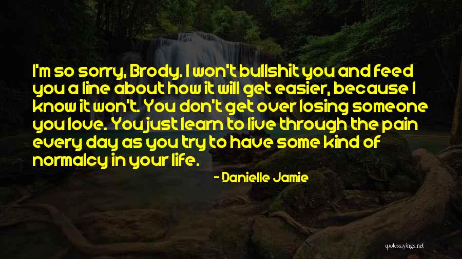 Danielle Jamie Quotes 258869