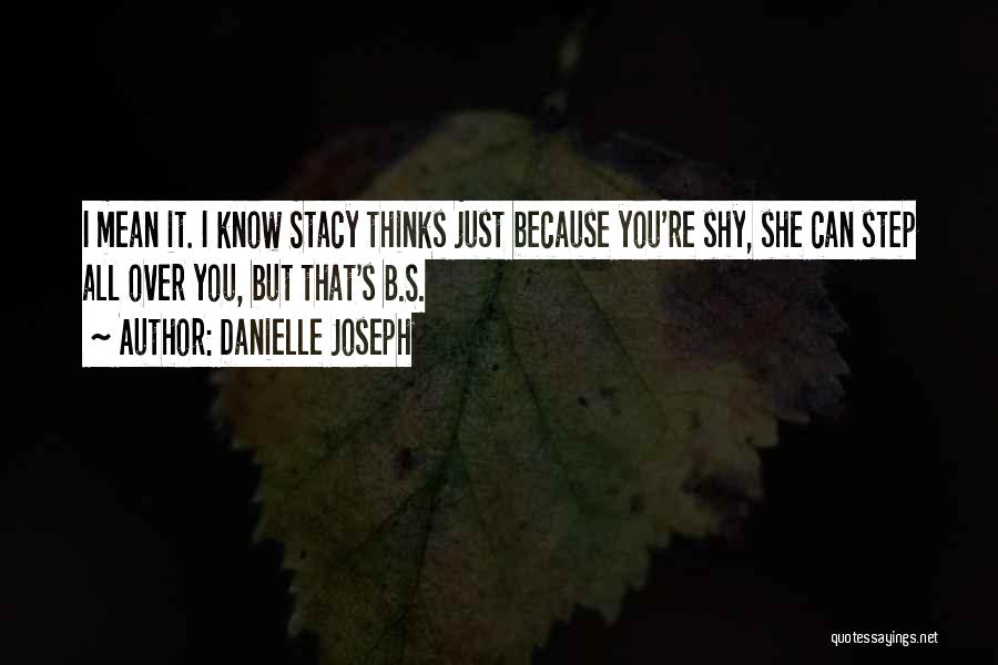 Danielle Joseph Quotes 1291869