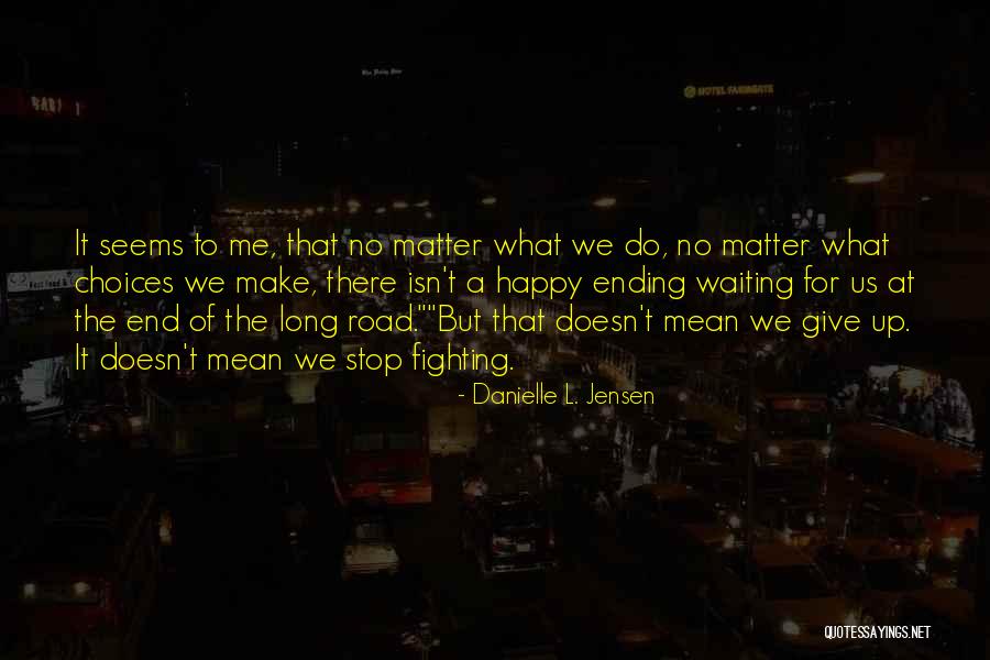 Danielle L. Jensen Quotes 1044874 Danielle L. Jensen Quotes 1044874