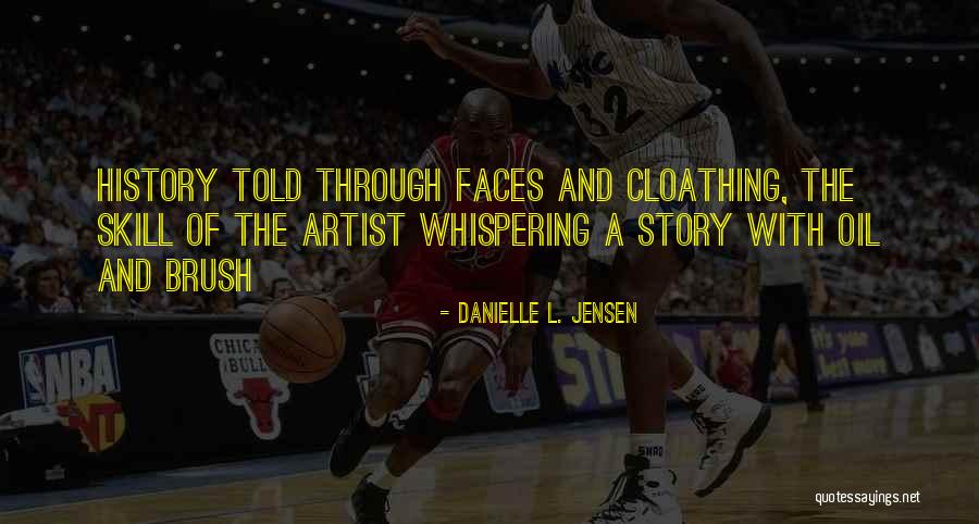 Danielle L. Jensen Quotes 1054342 Danielle L. Jensen Quotes 1054342
