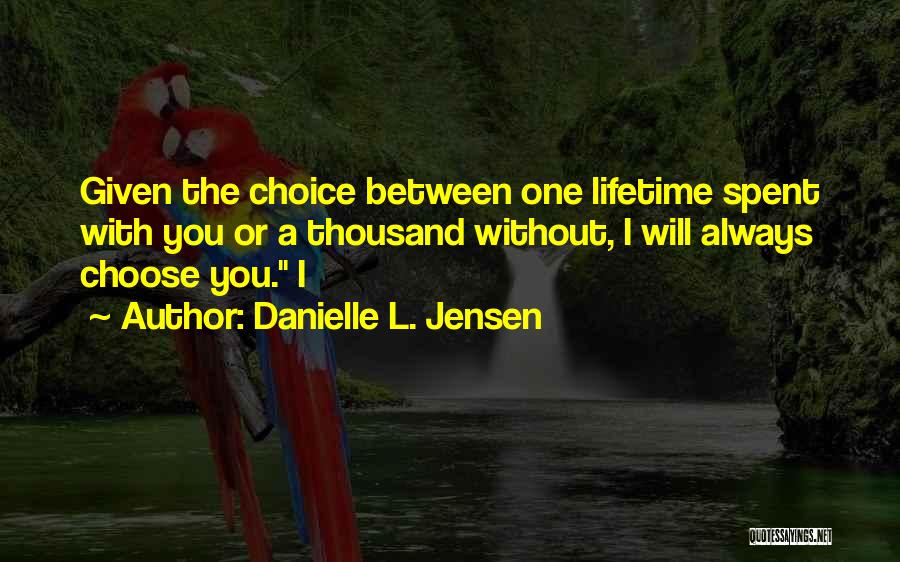 Danielle L. Jensen Quotes 2175324