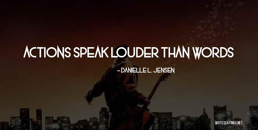 Danielle L. Jensen Quotes 316685 Danielle L. Jensen Quotes 316685