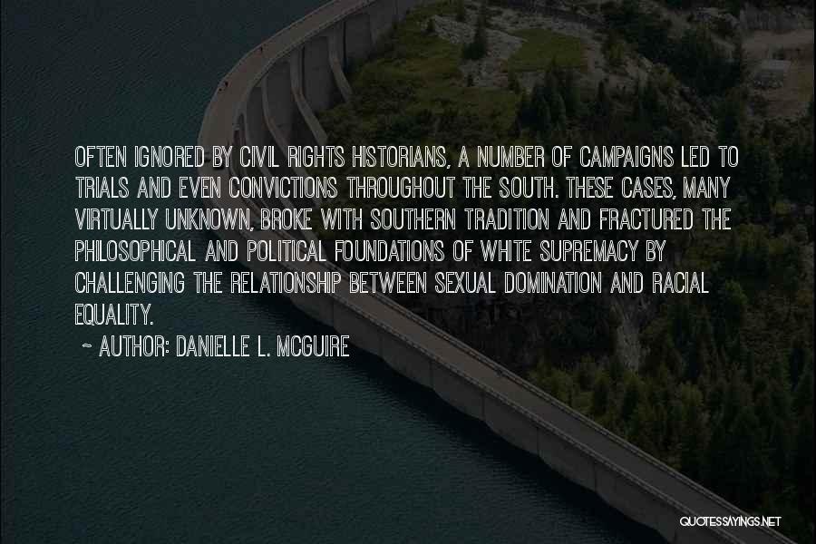 Danielle L. McGuire Quotes 1802042