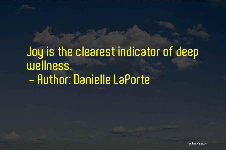 Danielle LaPorte Quotes 1223910