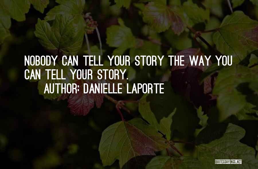 Danielle LaPorte Quotes 2225191