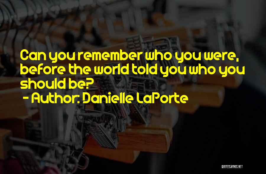 Danielle LaPorte Quotes 248520