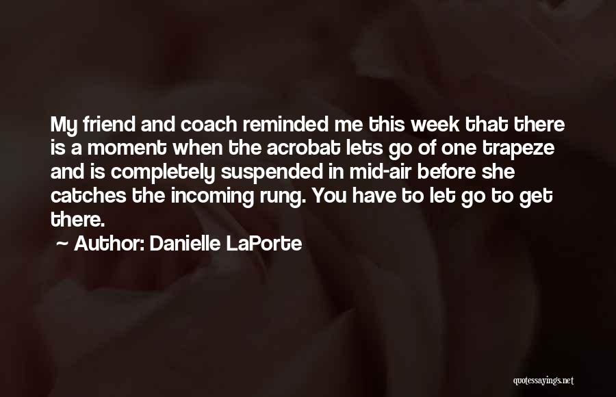 Danielle LaPorte Quotes 647099