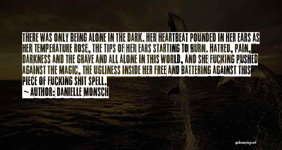 Danielle Monsch Quotes 1552759