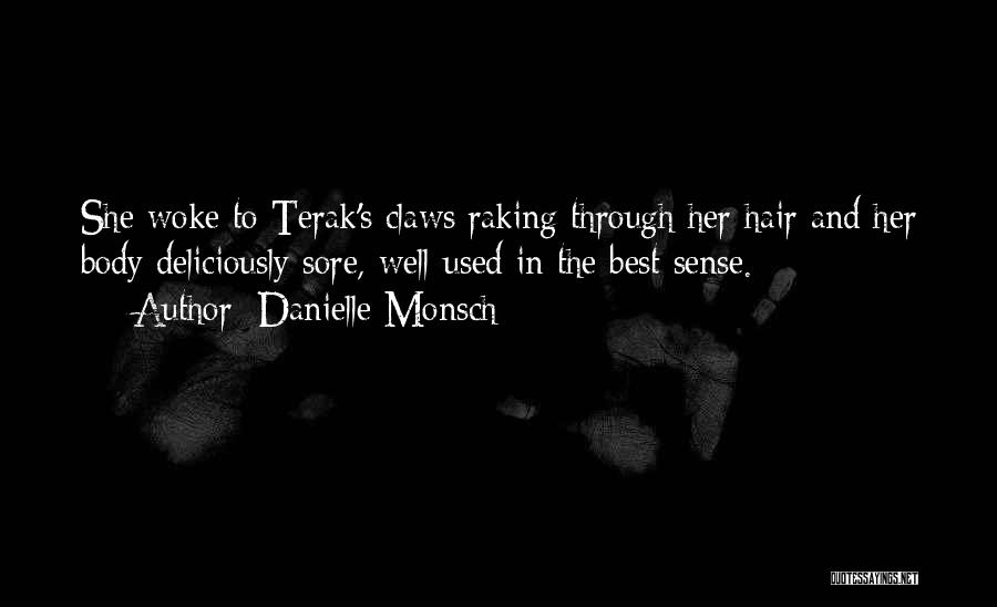 Danielle Monsch Quotes 697523