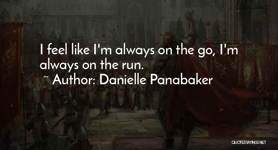 Danielle Panabaker Quotes 1629570