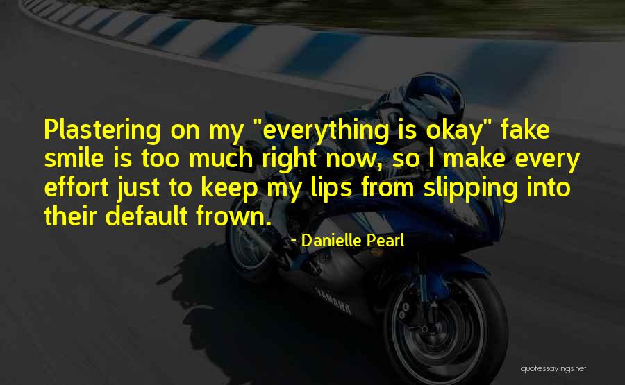 Danielle Pearl Quotes 213682