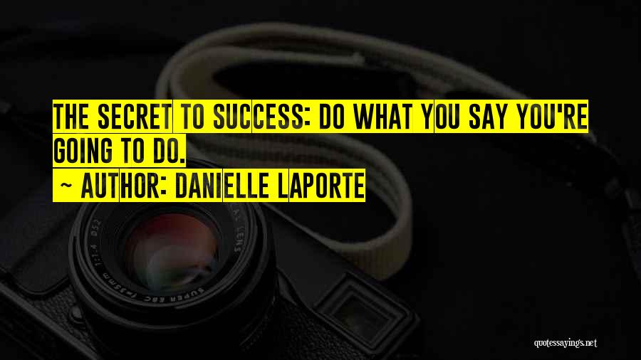 Danielle Quotes By Danielle LaPorte