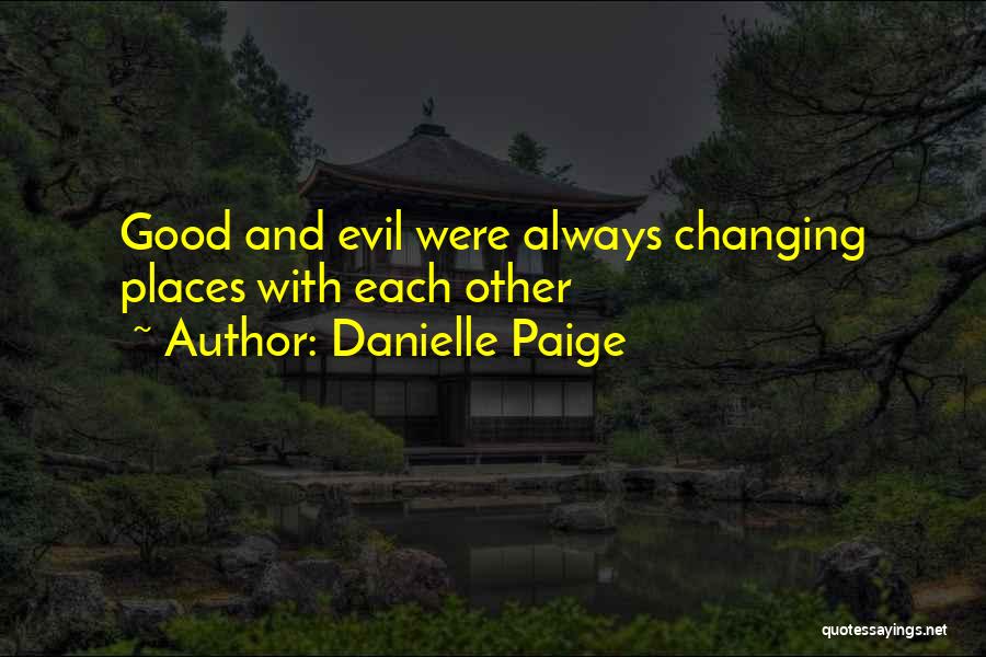 Danielle Quotes By Danielle Paige