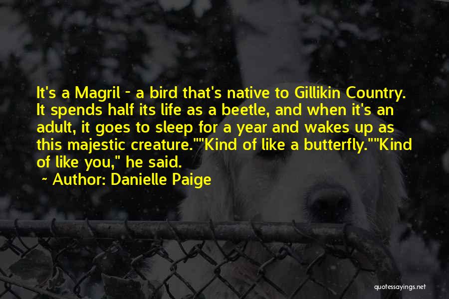 Danielle Quotes By Danielle Paige
