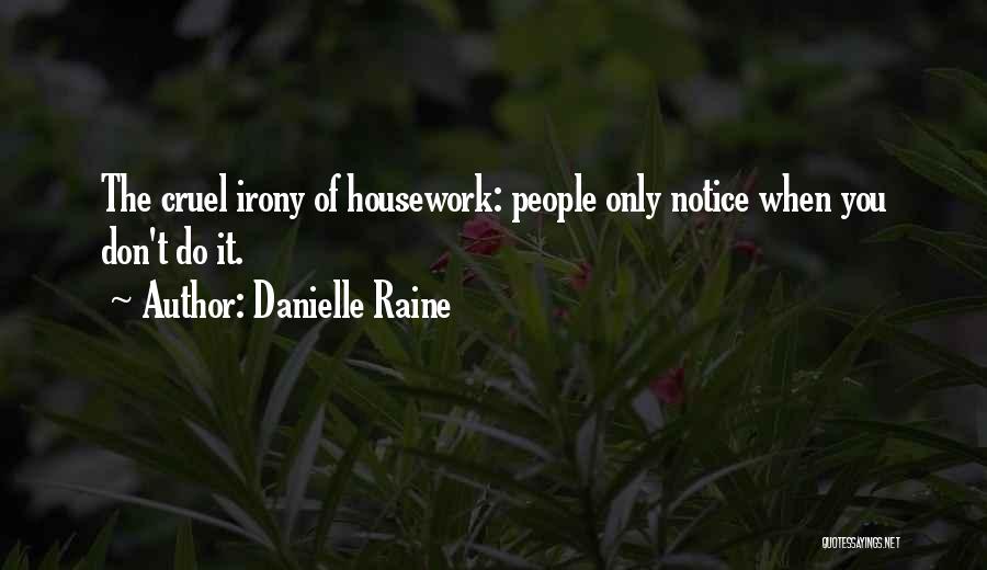 Danielle Raine Quotes 444797