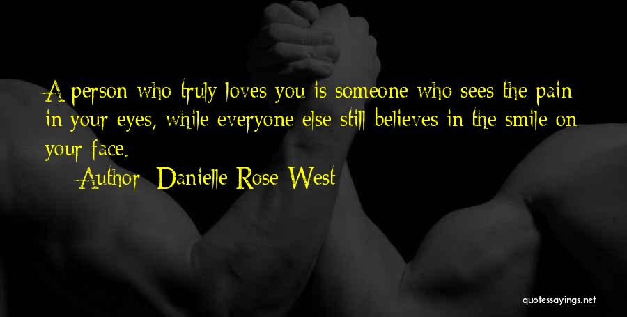 Danielle Rose-West Quotes 443868