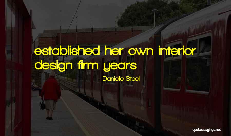 Danielle Steel Quotes 1140904