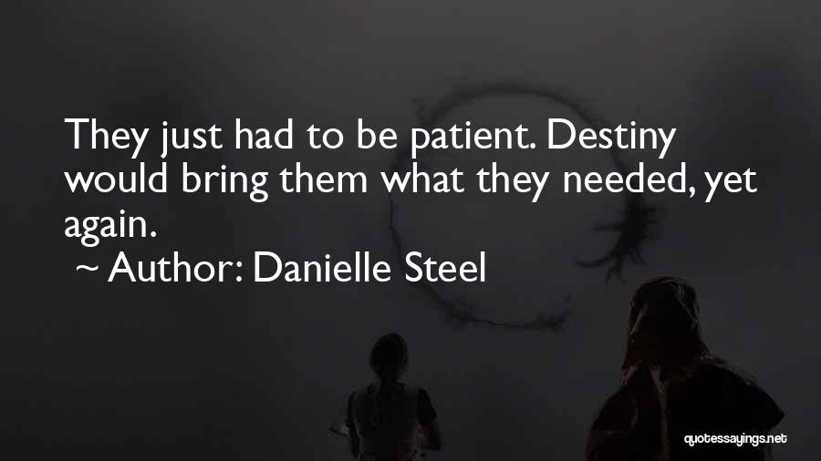 Danielle Steel Quotes 1199401