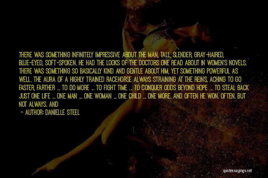 Danielle Steel Quotes 1211486