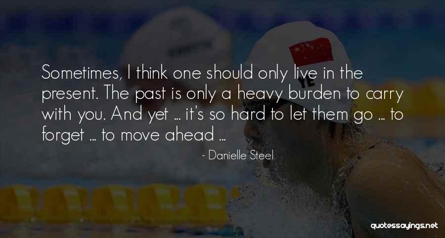 Danielle Steel Quotes 1268075