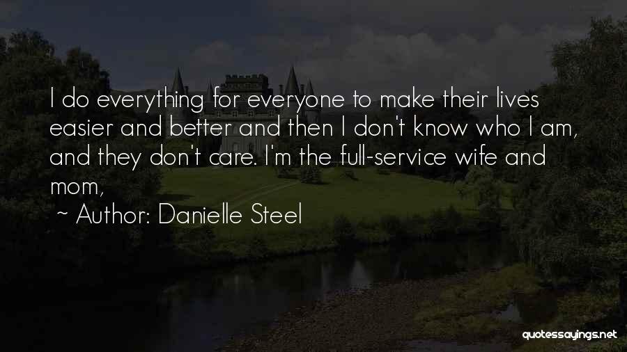 Danielle Steel Quotes 1487565