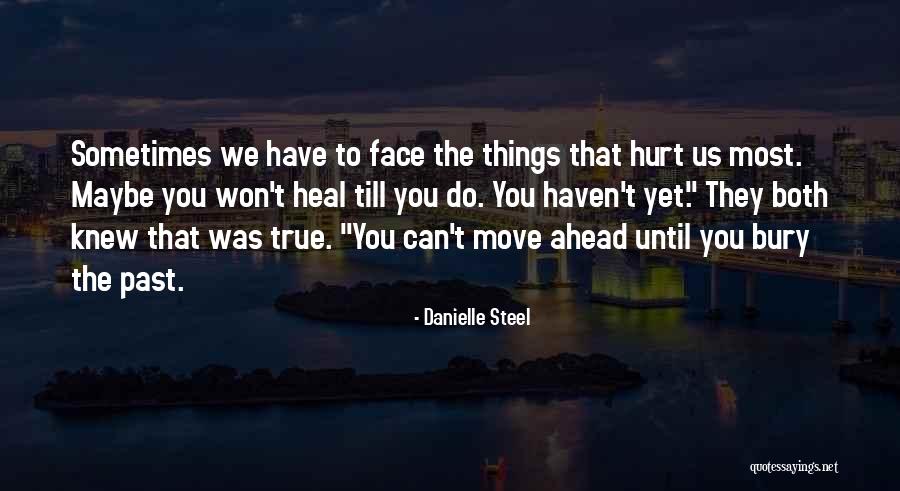 Danielle Steel Quotes 1642753