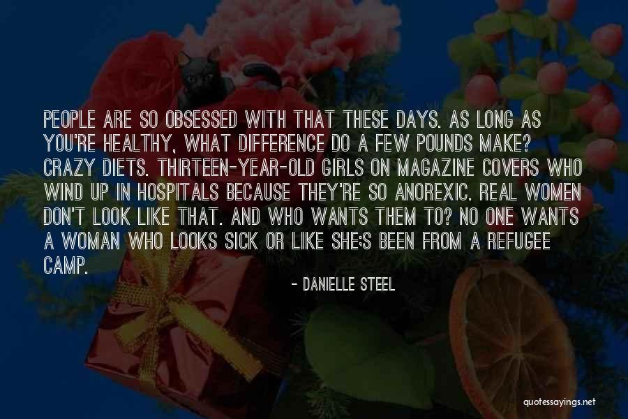 Danielle Steel Quotes 1869247