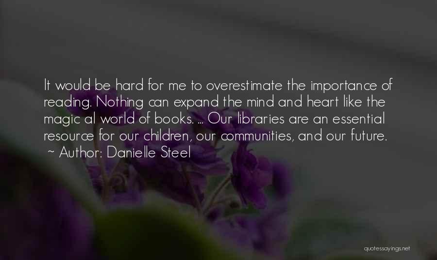 Danielle Steel Quotes 1870837