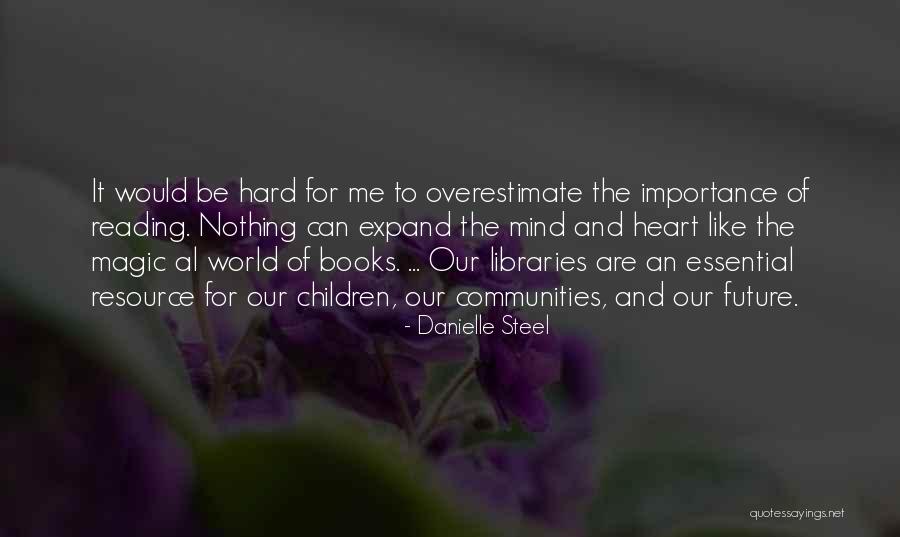 Danielle Steel Quotes 1870837