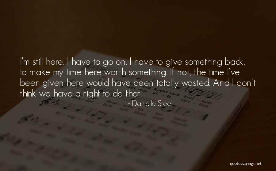 Danielle Steel Quotes 2182897