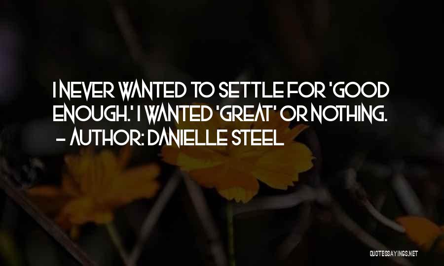 Danielle Steel Quotes 269105