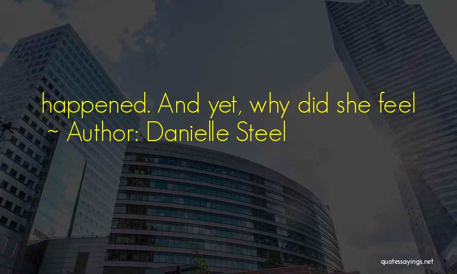 Danielle Steel Quotes 368436