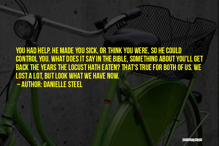 Danielle Steel Quotes 446530