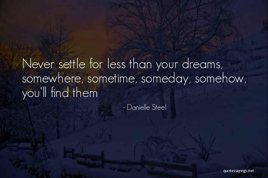 Danielle Steel Quotes 465239