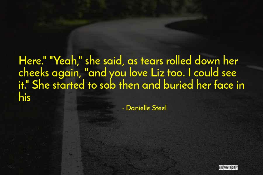 Danielle Steel Quotes 501246